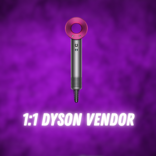 1:1 DYSON VENDOR